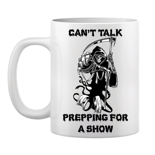 SNRLabs Can't Talk Prepping For A Show Mug
